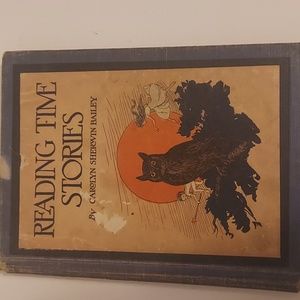 Reading Time Stories - Carolyn Sherwin Bailey - Vintage Children's book